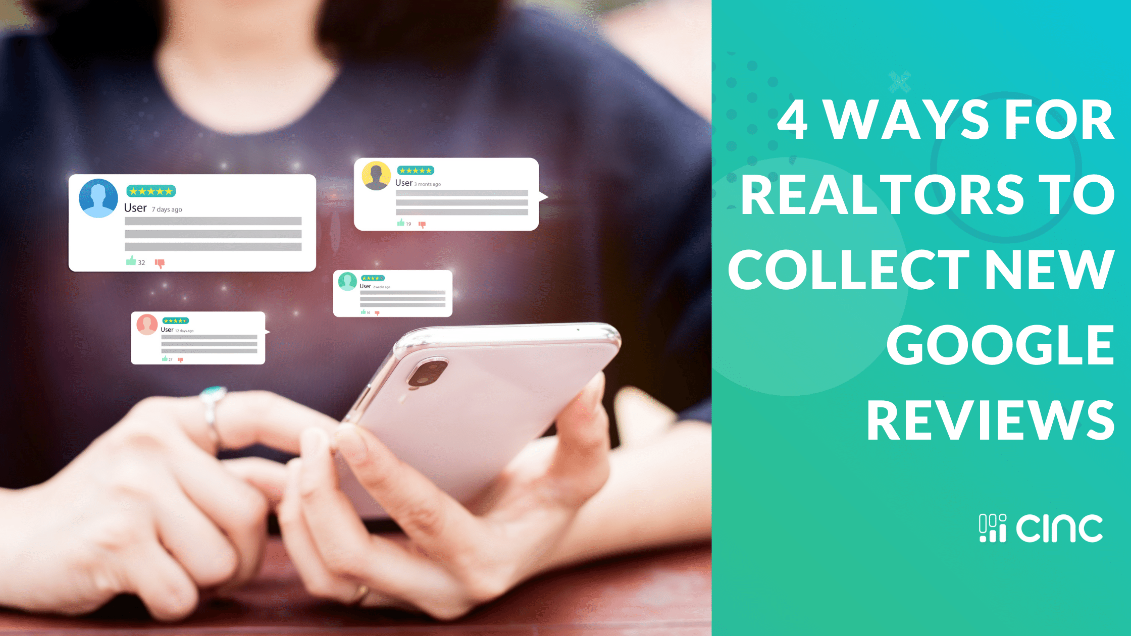 4 Ways for realtors to Collect New google Reviews