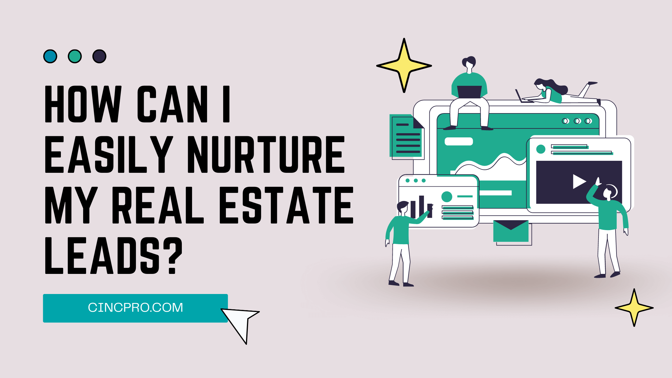 How to Nurture Real Estate Leads