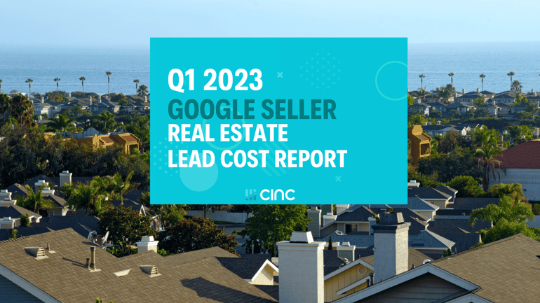 Q1 2023 Google Seller Real Estate Lead Cost Report (600 × 350 px)