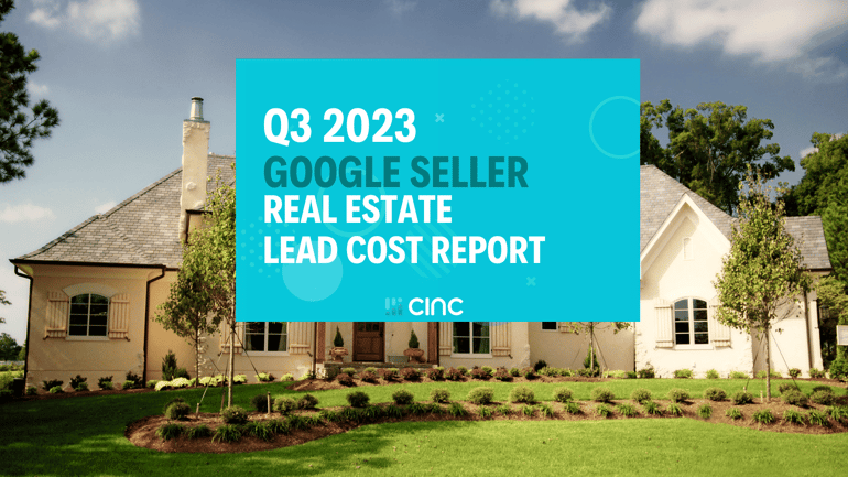 Q3 2023 Google Seller Real Estate Lead Cost Report (600 × 350 px)