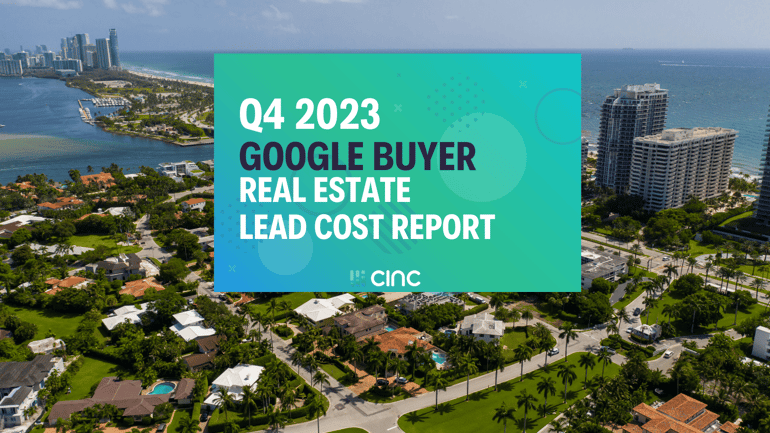 Real Estate Lead Cost Report for Buyers on Google Q4 2023
