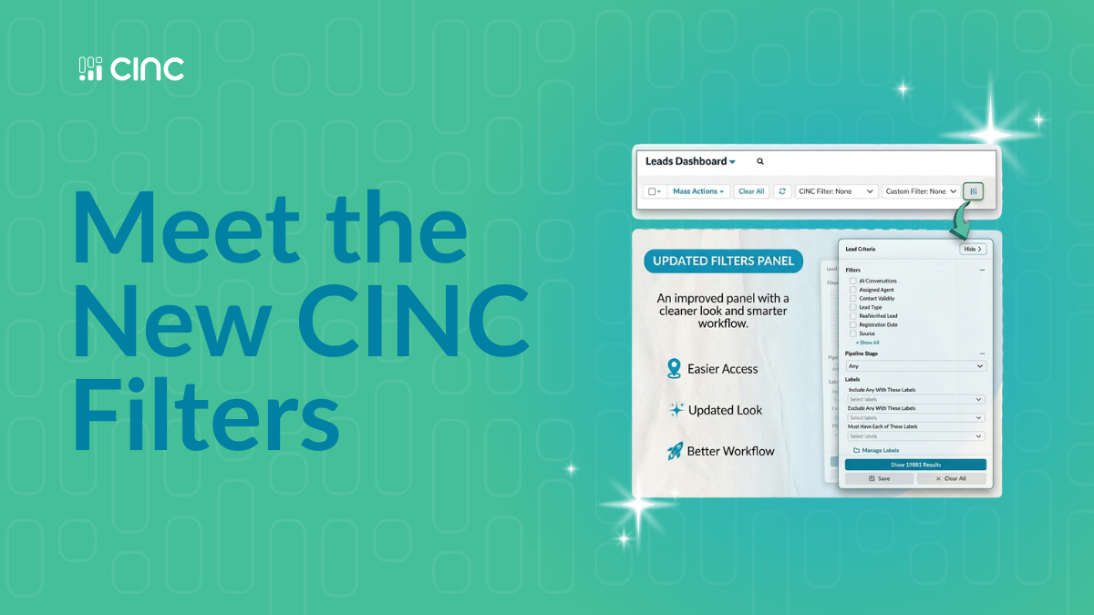 Faster Prospecting, Clearer Priorities: Inside the Updated CINC Filters