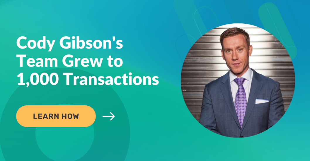 Cody Gibson's Team Grew to 1,000 Transactions With CINC Here's How